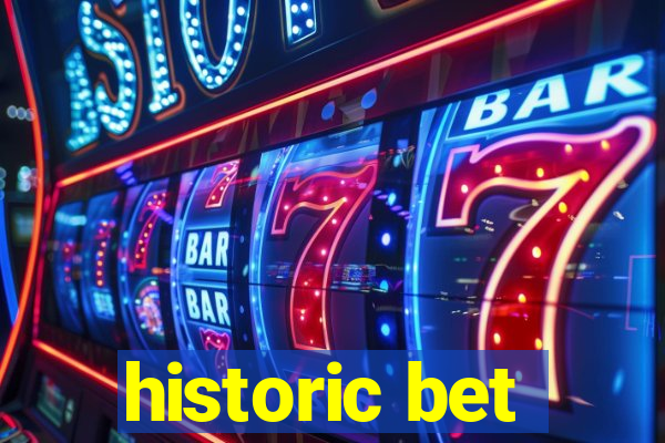 historic bet